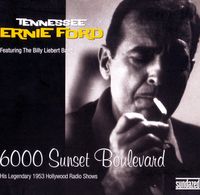 Tennessee Ernie Ford - 6000 Sunset Boulevard